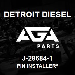 J-28684-1 Detroit Diesel Pin Installer* | AGA Parts