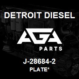 J-28684-2 Detroit Diesel Plate* | AGA Parts