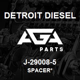 J-29008-5 Detroit Diesel Spacer* | AGA Parts