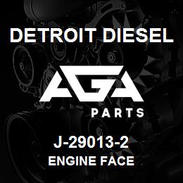 J-29013-2 Detroit Diesel Engine Face | AGA Parts