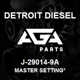 J-29014-9A Detroit Diesel Master Setting* | AGA Parts