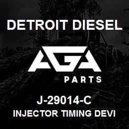 J-29014-C Detroit Diesel Injector Timing Device* | AGA Parts