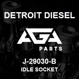 J-29030-B Detroit Diesel Idle Socket | AGA Parts