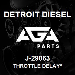 J-29063 Detroit Diesel Throttle Delay* | AGA Parts