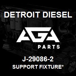 J-29086-2 Detroit Diesel Support Fixture* | AGA Parts