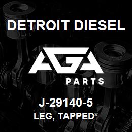 J-29140-5 Detroit Diesel Leg, Tapped* | AGA Parts