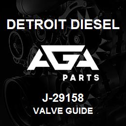 J-29158 Detroit Diesel Valve Guide | AGA Parts