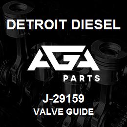 J-29159 Detroit Diesel Valve Guide | AGA Parts