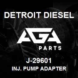 J-29601 Detroit Diesel Inj. Pump Adapter | AGA Parts