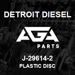 J-29614-2 Detroit Diesel Plastic Disc | AGA Parts