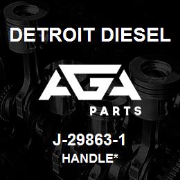 J-29863-1 Detroit Diesel Handle* | AGA Parts