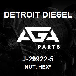 J-29922-5 Detroit Diesel Nut, Hex* | AGA Parts