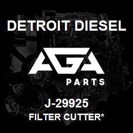 J-29925 Detroit Diesel Filter Cutter* | AGA Parts