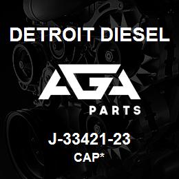 J-33421-23 Detroit Diesel Cap* | AGA Parts