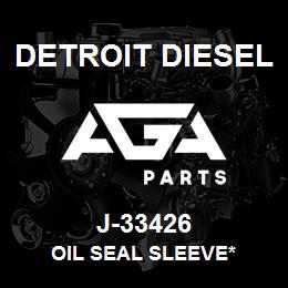 J-33426 Detroit Diesel Oil Seal Sleeve* | AGA Parts