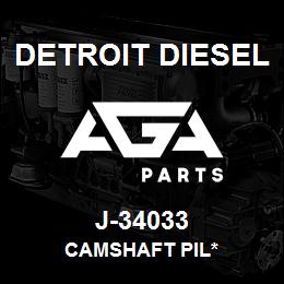 J-34033 Detroit Diesel Camshaft Pil* | AGA Parts