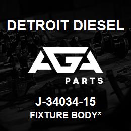 J-34034-15 Detroit Diesel Fixture Body* | AGA Parts