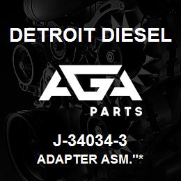 J-34034-3 Detroit Diesel Adapter Asm."* | AGA Parts