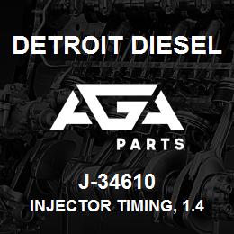 J-34610 Detroit Diesel Injector Timing, 1.458* | AGA Parts