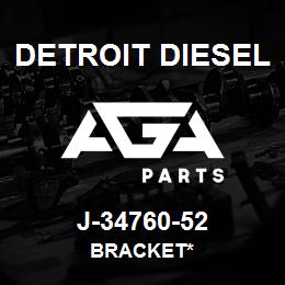 J-34760-52 Detroit Diesel Bracket* | AGA Parts