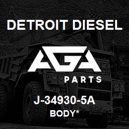 J-34930-5A Detroit Diesel Body* | AGA Parts