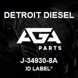 J-34930-8A Detroit Diesel Id Label* | AGA Parts