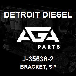 J-35636-2 Detroit Diesel Bracket, Si* | AGA Parts