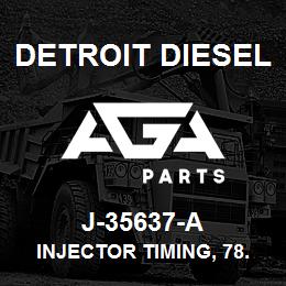 J-35637-A Detroit Diesel Injector Timing, 78.2mm* | AGA Parts