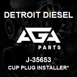 J-35653 Detroit Diesel Cup Plug Installer* | AGA Parts