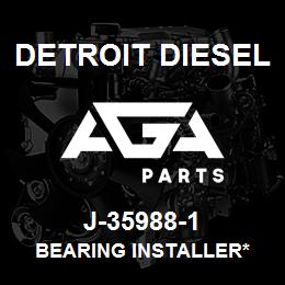 J-35988-1 Detroit Diesel Bearing Installer* | AGA Parts