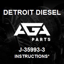 J-35993-3 Detroit Diesel Instructions* | AGA Parts