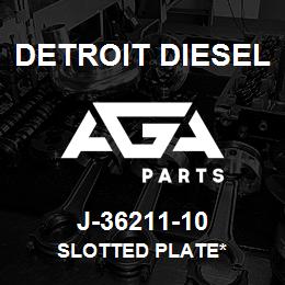 J-36211-10 Detroit Diesel Slotted Plate* | AGA Parts