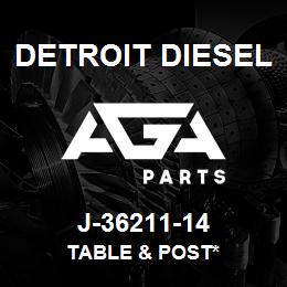 J-36211-14 Detroit Diesel Table & Post* | AGA Parts