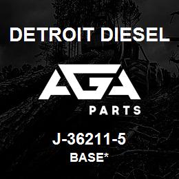 J-36211-5 Detroit Diesel Base* | AGA Parts