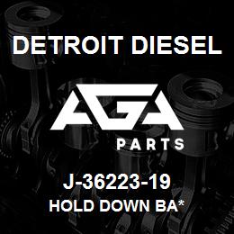 J-36223-19 Detroit Diesel Hold Down Ba* | AGA Parts