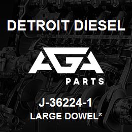 J-36224-1 Detroit Diesel Large Dowel* | AGA Parts