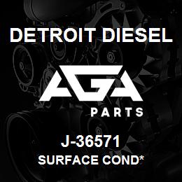 J-36571 Detroit Diesel Surface Cond* | AGA Parts