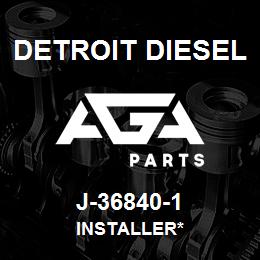 J-36840-1 Detroit Diesel Installer* | AGA Parts