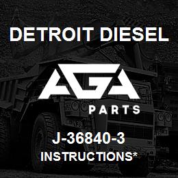 J-36840-3 Detroit Diesel Instructions* | AGA Parts