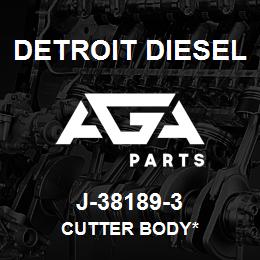 J-38189-3 Detroit Diesel Cutter Body* | AGA Parts