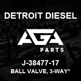 J-38477-17 Detroit Diesel Ball Valve, 3-Way* | AGA Parts