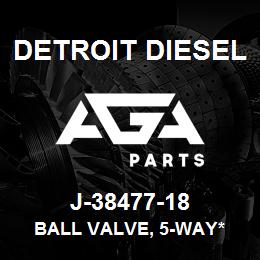 J-38477-18 Detroit Diesel Ball Valve, 5-Way* | AGA Parts