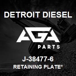 J-38477-6 Detroit Diesel Retaining Plate* | AGA Parts