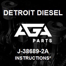 J-38689-2A Detroit Diesel Instructions* | AGA Parts