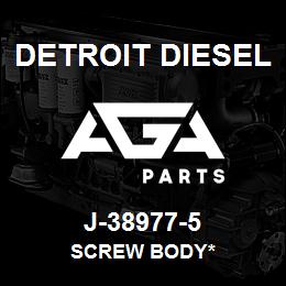 J-38977-5 Detroit Diesel Screw Body* | AGA Parts