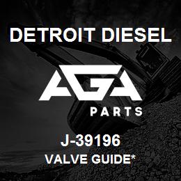 J-39196 Detroit Diesel Valve Guide* | AGA Parts