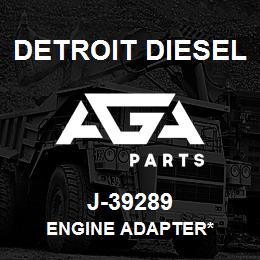 J-39289 Detroit Diesel Engine Adapter* | AGA Parts