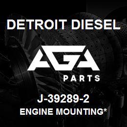 J-39289-2 Detroit Diesel Engine Mounting* | AGA Parts