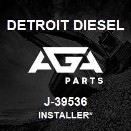 J-39536 Detroit Diesel Installer* | AGA Parts