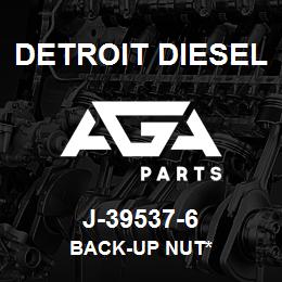 J-39537-6 Detroit Diesel Back-Up Nut* | AGA Parts